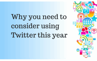 Why you need to consider using Twitter this year