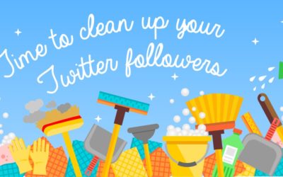 Time to Clean Up Your Twitter Followers