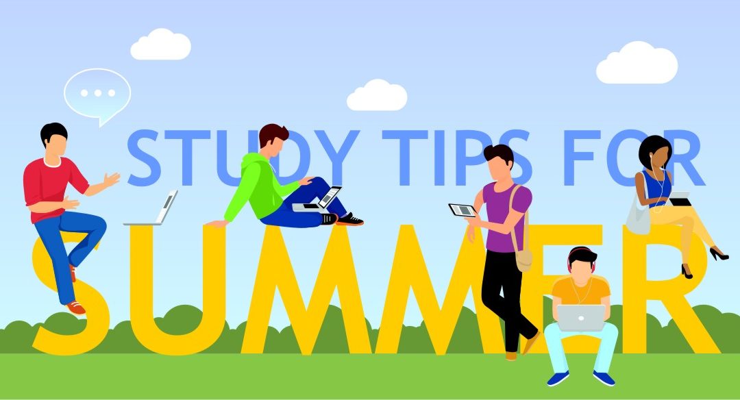 Study tips for the summer