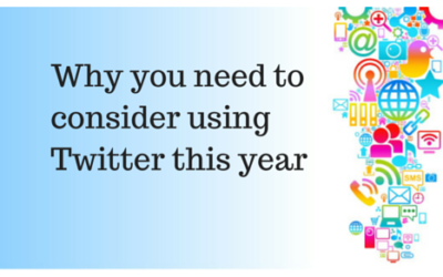 Why you need to consider using Twitter this year